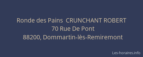 Ronde des Pains  CRUNCHANT ROBERT