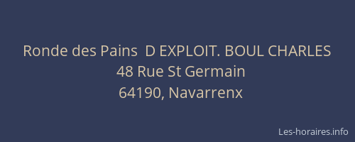 Ronde des Pains  D EXPLOIT. BOUL CHARLES