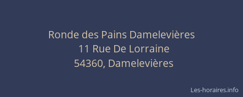 Ronde des Pains Damelevi&egrave;res