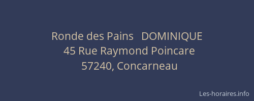 Ronde des Pains   DOMINIQUE
