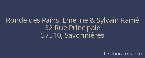 Ronde des Pains  Emeline & Sylvain Ramé