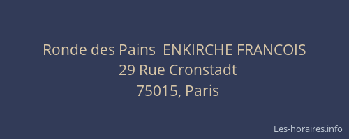 Ronde des Pains  ENKIRCHE FRANCOIS