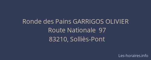 Ronde des Pains GARRIGOS OLIVIER