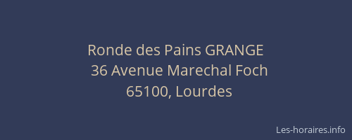 Ronde des Pains GRANGE