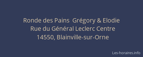 Ronde des Pains  Gr&eacute;gory & Elodie