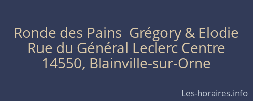 Ronde des Pains  Grégory & Elodie