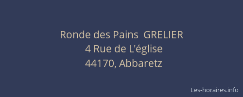 Ronde des Pains  GRELIER