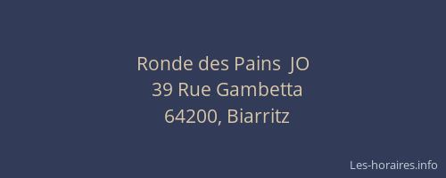 Ronde des Pains  JO