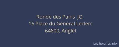 Ronde des Pains  JO
