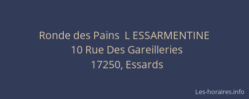Ronde des Pains  L ESSARMENTINE
