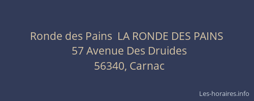 Ronde des Pains  LA RONDE DES PAINS