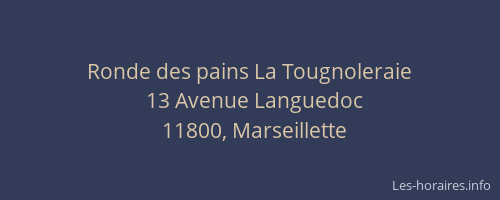Ronde des pains La Tougnoleraie