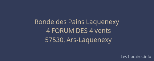 Ronde des Pains Laquenexy