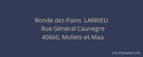 Ronde des Pains  LARRIEU