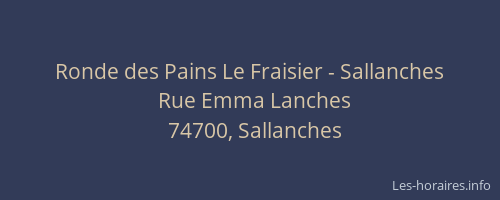 Ronde des Pains Le Fraisier - Sallanches
