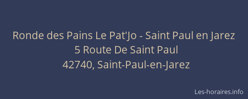 Ronde des Pains Le Pat'Jo - Saint Paul en Jarez