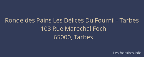 Ronde des Pains Les Délices Du Fournil - Tarbes