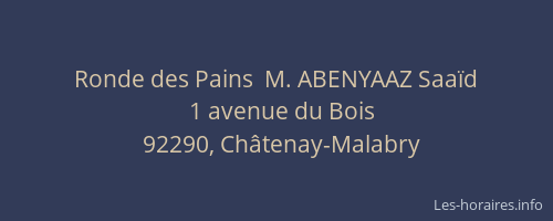 Ronde des Pains  M. ABENYAAZ Saaïd