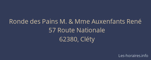Ronde des Pains M. & Mme Auxenfants Ren&eacute;