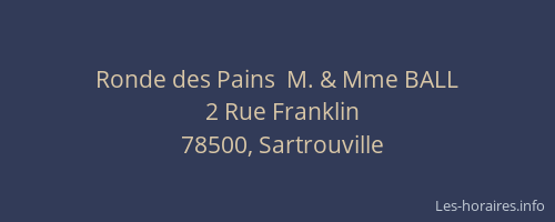 Ronde des Pains  M. & Mme BALL