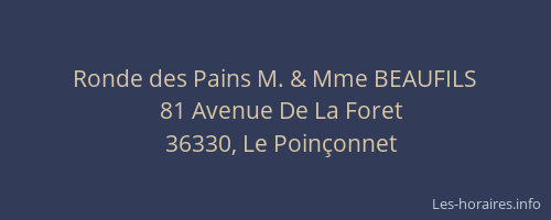 Ronde des Pains M. & Mme BEAUFILS