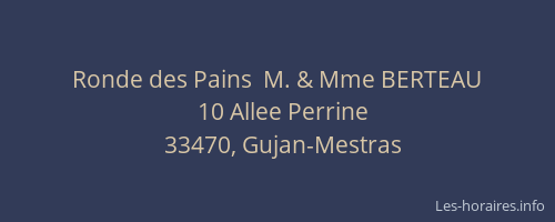 Ronde des Pains  M. & Mme BERTEAU