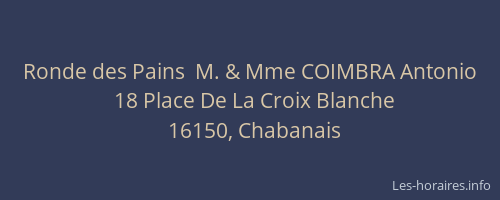 Ronde des Pains  M. & Mme COIMBRA Antonio