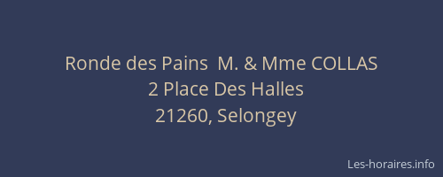 Ronde des Pains  M. & Mme COLLAS