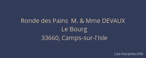 Ronde des Pains  M. & Mme DEVAUX