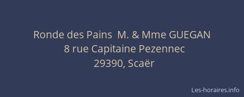 Ronde des Pains  M. & Mme GUEGAN