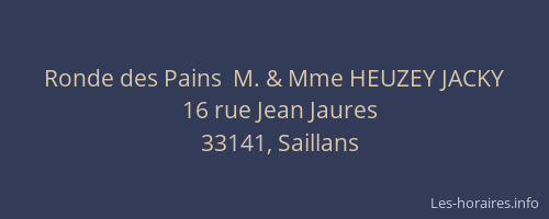 Ronde des Pains  M. & Mme HEUZEY JACKY