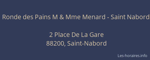 Ronde des Pains M & Mme Menard - Saint Nabord