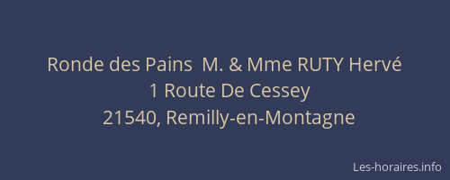Ronde des Pains  M. & Mme RUTY Hervé