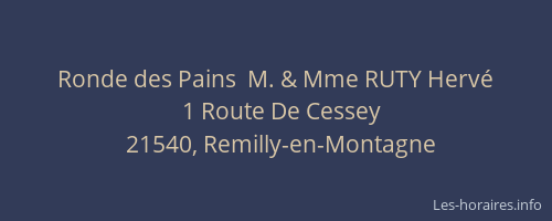 Ronde des Pains  M. & Mme RUTY Herv&eacute;