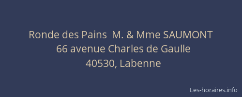 Ronde des Pains  M. & Mme SAUMONT