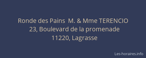 Ronde des Pains  M. & Mme TERENCIO