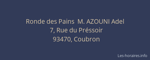 Ronde des Pains  M. AZOUNI Adel
