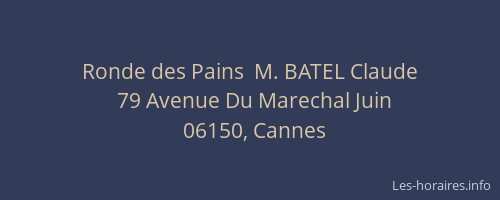 Ronde des Pains  M. BATEL Claude