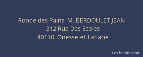 Ronde des Pains  M. BERDOULET JEAN