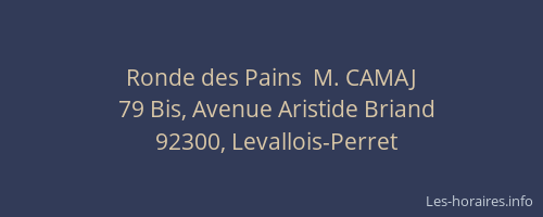 Ronde des Pains  M. CAMAJ
