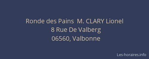 Ronde des Pains  M. CLARY Lionel