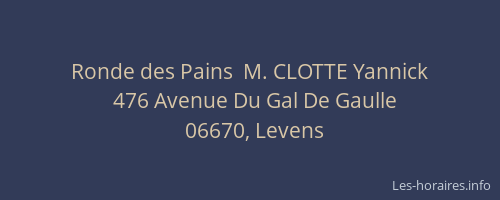 Ronde des Pains  M. CLOTTE Yannick