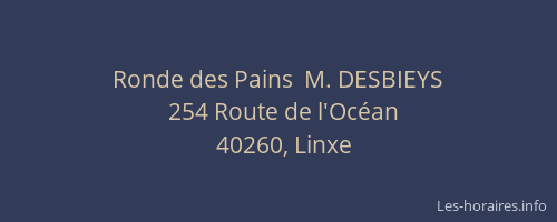 Ronde des Pains  M. DESBIEYS
