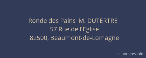 Ronde des Pains  M. DUTERTRE