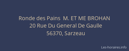 Ronde des Pains  M. ET ME BROHAN