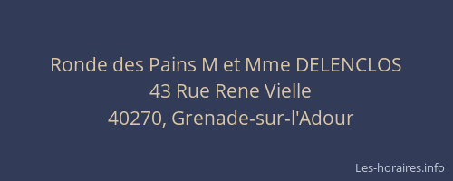 Ronde des Pains M et Mme DELENCLOS