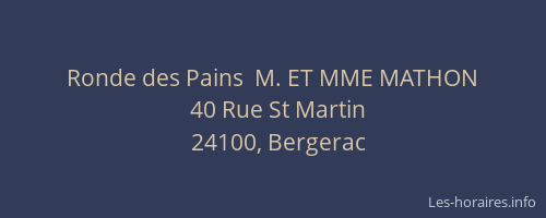 Ronde des Pains  M. ET MME MATHON