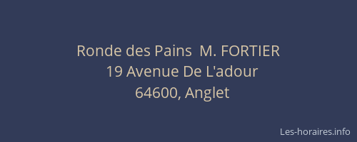 Ronde des Pains  M. FORTIER