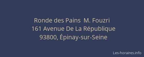 Ronde des Pains  M. Fouzri