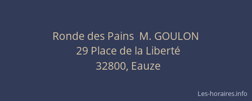 Ronde des Pains  M. GOULON